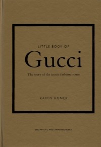 Карен Гомер - Little Book of Gucci