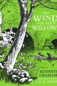 Кеннет Грэм - The Wind in the Willows