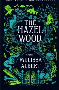 The Hazel Wood