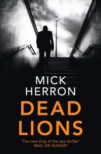 Мик Геррон - Dead Lions