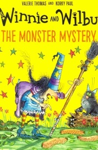 Валери Томас - Winnie and Wilbur. The Monster Mystery