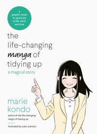 Kondo Marie - The Life-Changing Manga of Tidying Up