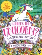 Leighton Jonny - Where&#039;s the Unicorn? An Epic Adventure. A Magical Search and Find Book