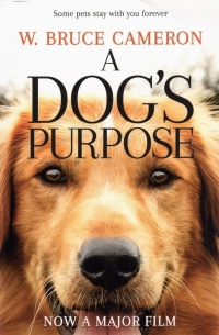 Брюс Кэмерон - A Dog's Purpose