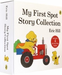 Эрик Хилл - My First Spot Story Collection. 4-book box set