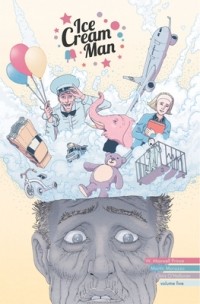  - Ice Cream Man Volume 5: Other Confections