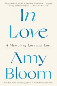 Эми Блум - In Love: A Memoir of Love and Loss