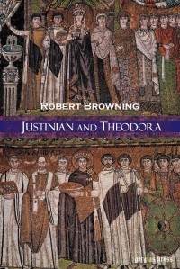 Роберт Браунинг - Justinian and Theodora