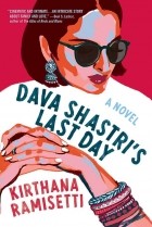 Kirthana Ramisetti - Dava Shastri&#039;s Last Day