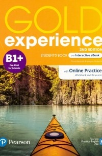  - Gold Experience B1+. Student's Book + eBook with Online Practice
