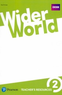 Род Фрикер - Wider World 2. Teacher's Resource Book