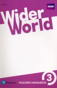 Род Фрикер - Wider World 3. Teacher's Resource Book