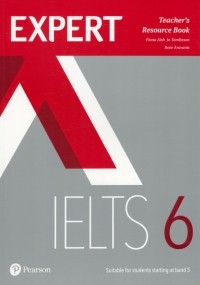  - Expert. IELTS. Band 6. Teacher's Book + online audio