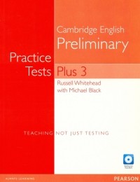 Black Michael - PET Practice Tests Plus 3. B1. Student's Book + Multi-ROM + CD