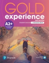  - Gold Experience. A2+. Student's Book + Interactive eBook + Digital Resources + App