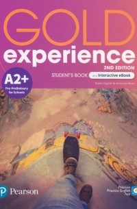  - Gold Experience. A2+. Student's Book + Interactive eBook + Digital Resources + App