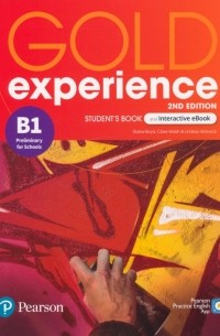  - Gold Experience. B1. Student's Book + Interactive eBook + Digital Resources & App