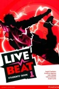  - Live Beat. Level 1. Student's Book
