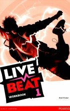 Род Фрикер - Live Beat. Level 1. Workbook