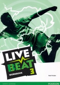 Род Фрикер - Live Beat. Level 3. Workbook
