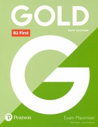  - Gold. B2 First. Exam Maximiser