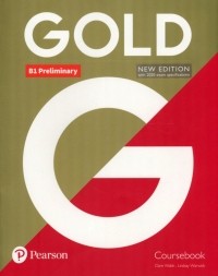 - Gold. B1 Preliminary. Coursebook