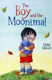 Деби Глиори - The Boy and the Moonimal