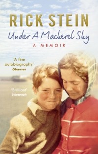 Rick  Stein - Under a Mackerel Sky