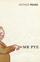 Peake Mervyn - Mr Pye