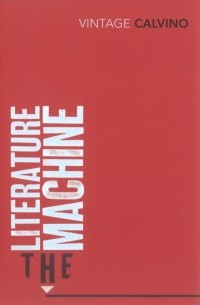 Italo Calvino - The Literature Machine