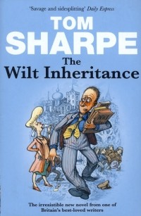 Tom Sharpe - The Wilt Inheritance