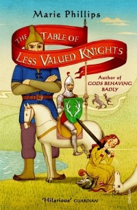 Мэри Филлипс - The Table Of Less Valued Knights