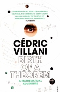 Birth of a Theorem. A Mathematical Adventure