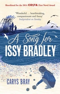 Кэрис Брэй - A Song for Issy Bradley