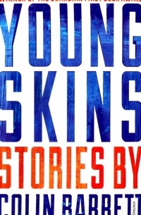 Колин Барретт - Young Skins