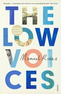 Мануэль Ривас - The Low Voices