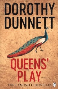 Дороти Даннет - Queens' Play