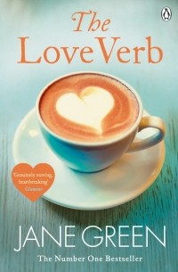 Джейн Грин - The Love Verb