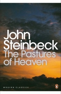 Джон Стейнбек - The Pastures of Heaven