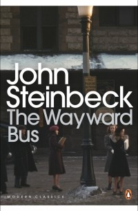 Джон Стейнбек - The Wayward Bus