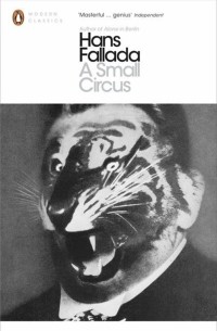 Ганс Фаллада - A Small Circus