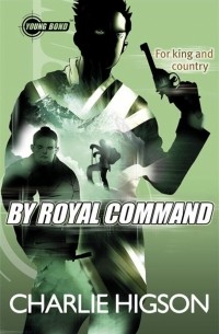 Young Bond. By Royal Command