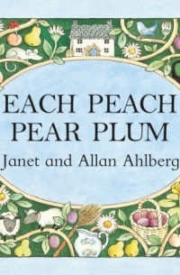 Each Peach Pear Plum