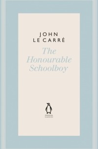 Джон Ле Карре - The Honourable Schoolboy