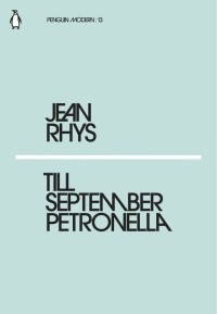 Джин Рис - Till September Petronella