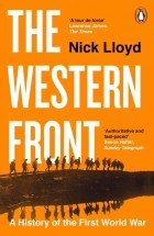 Lloyd Nick - The Western Front. A History of the First World War
