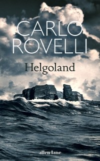 Карло Ровелли - Helgoland