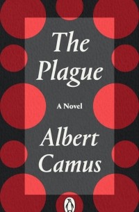 Альбер Камю - The Plague