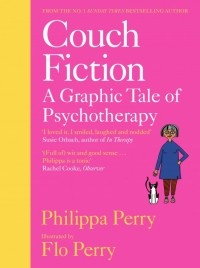  - Couch Fiction. A Graphic Tale of Psychotherapy