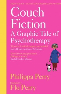 - Couch Fiction. A Graphic Tale of Psychotherapy